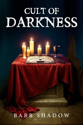 Cult of Darkness - Barb Shadow - cover