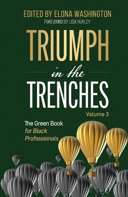 Triumph in the Trenches: The Green Book for Black Professionals - cover