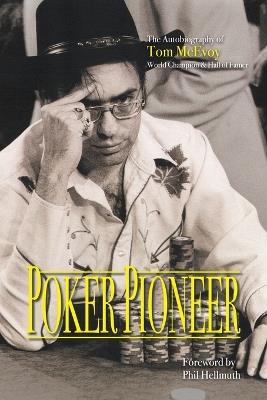 Poker Pioneer - Thomas K McEvoy,Smith - cover