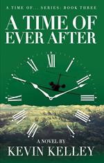 A Time of Ever After