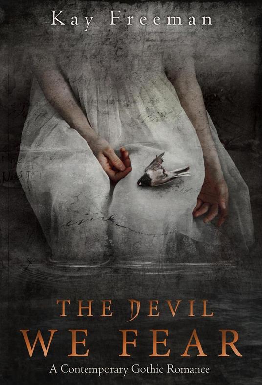 The Devil We Fear