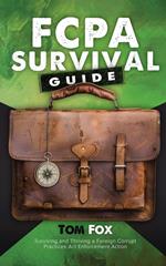 FCPA Survival Guide