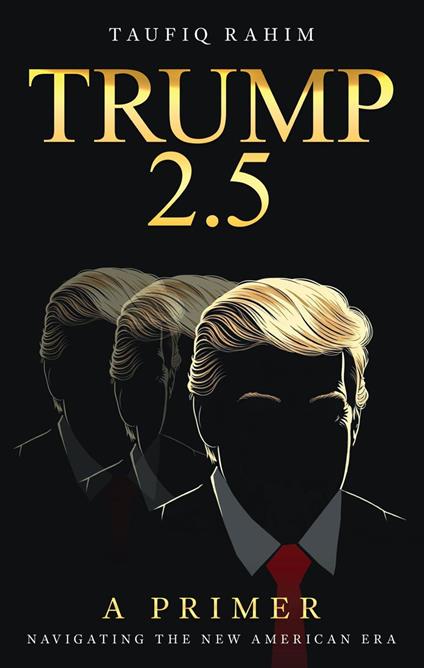 Trump 2.5: A Primer