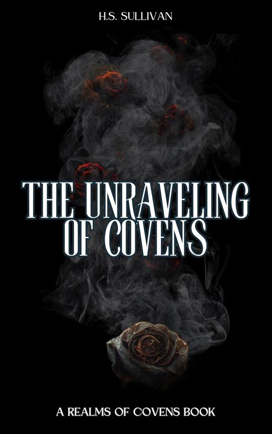 The Unraveling of Covens