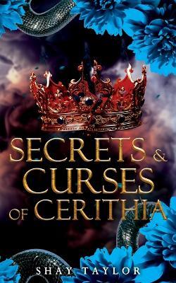 Secrets & Curses of Cerithia - Shay Taylor - cover