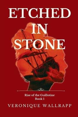 Etched in Stone - Veronique Wallrapp - cover