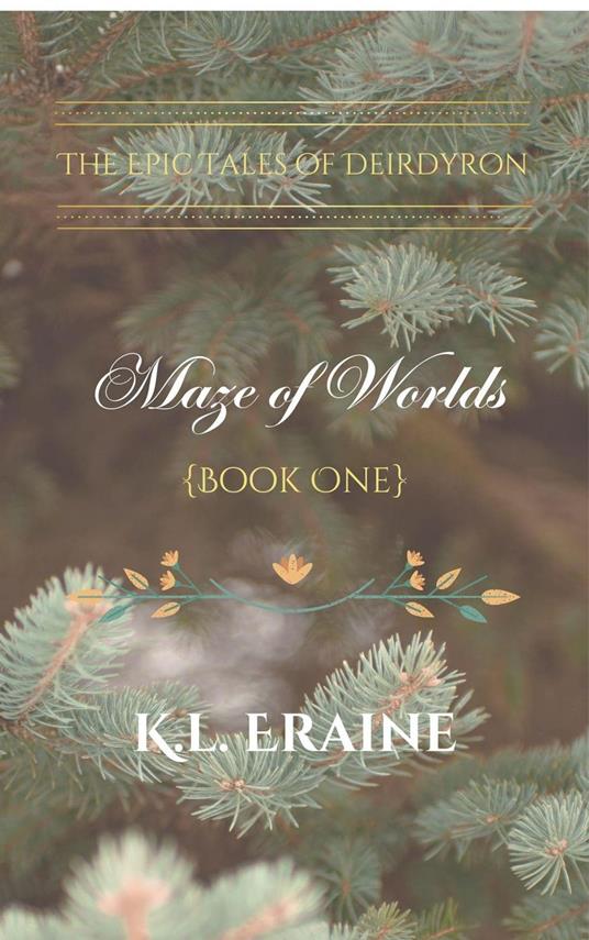 Maze of Worlds - K. L. Eraine - ebook
