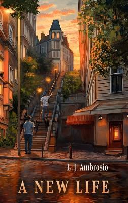 A New Life - L J Ambrosio - cover