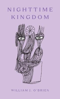 Nighttime Kingdom - William J O'Brien - cover