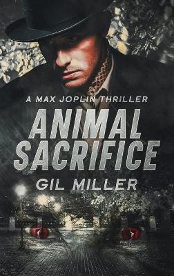 Animal Sacrifice - Gil Miller - cover