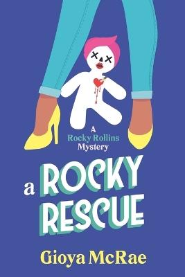 A Rocky Rescue - Gioya McRae - cover