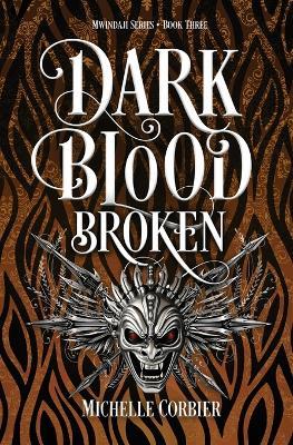 Dark Blood Broken - Michelle Corbier - cover