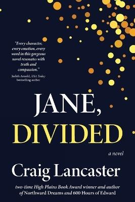 Jane, Divided - Craig Lancaster - cover