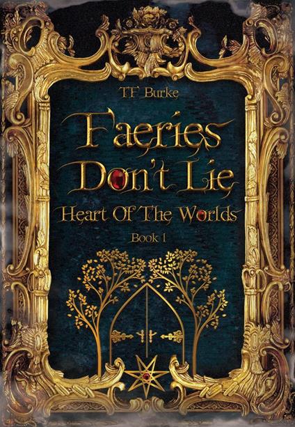 Faeries Don't Lie - TF Burke - ebook