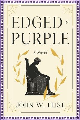 Edged In Purple - John W Feist - cover