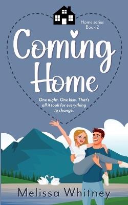 Coming Home - Melissa Whitney - cover