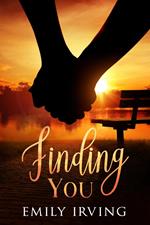 Finding You