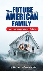 The Future of the American Family