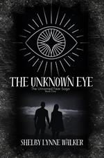 The Unknown Eye