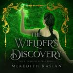 Wielder's Discovery, The