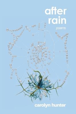 After Rain - Carolyn Hunter - cover
