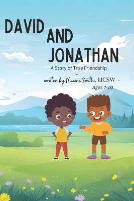 David and Jonathan, a book of friendship - Maxine Smith - cover