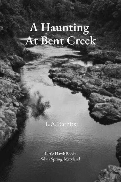 A Haunting at Bent Creek