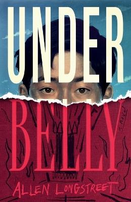 Underbelly - Allen Longstreet - cover
