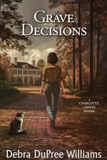 Grave Decisions