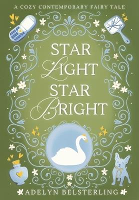 Star Light Star Bright - Adelyn Belsterling - cover