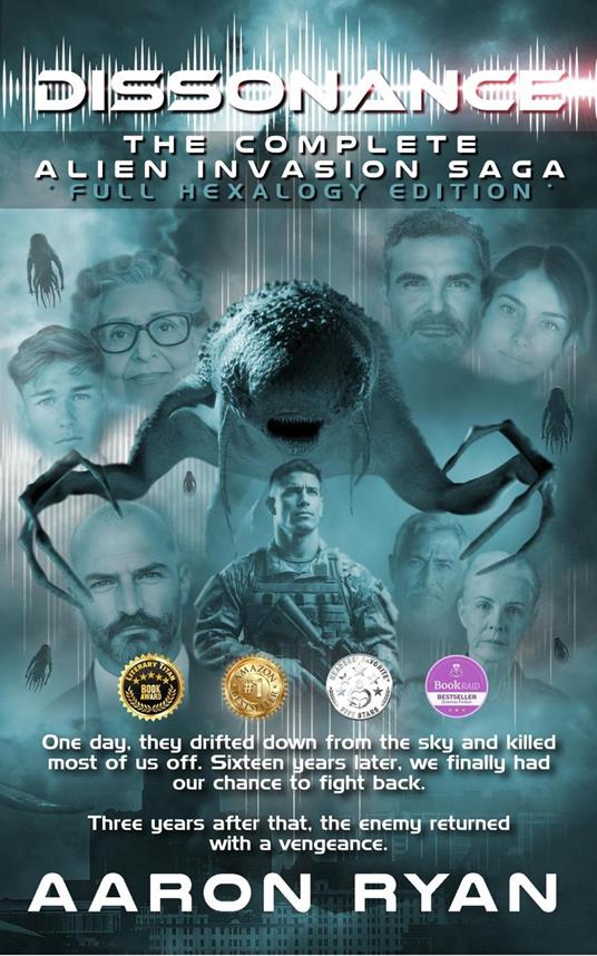 Dissonance - The Complete Alien Invasion Saga