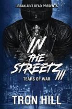 IN The Streetz 3: Tears Of War