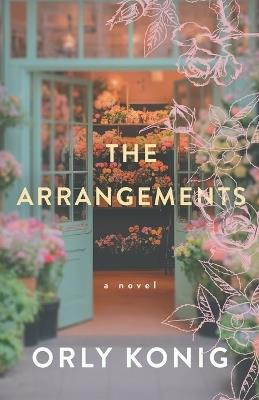 The Arrangements - Orly Konig - cover