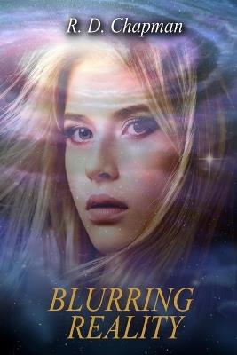Blurring Reality - R D Chapman - cover