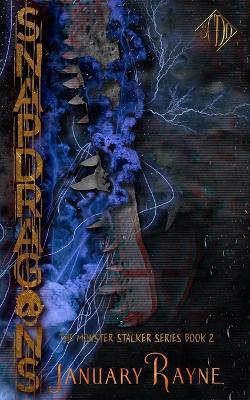 Snapdragons - January Rayne - cover