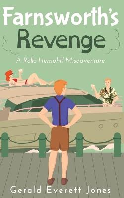 Farnsworth's Revenge - Gerald Everett Jones - cover