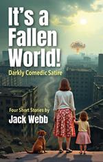 It's A Fallen World