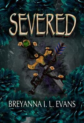 Severed: Bound Book 2 - Breyanna I L Evans - cover