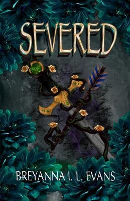 Severed: Bound Book 2 - Breyanna I L Evans - cover