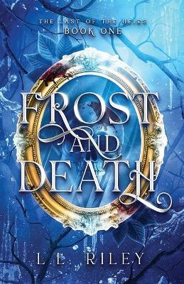 Frost and Death - L L Riley - cover