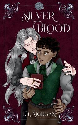 Silver Blood - T L Morgan - cover