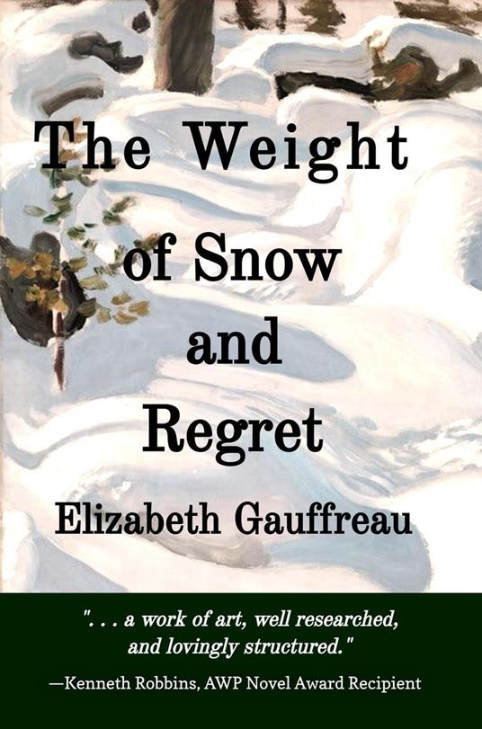 The Weight of Snow and Regret