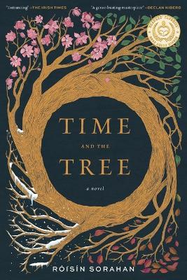 Time and the Tree: a novel (2nd edition) - Róisín Sorahan - cover