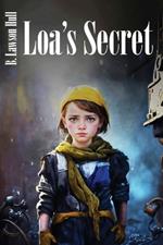 Loa's Secret