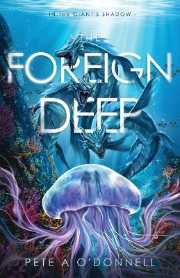 The Foreign Deep - Pete a O'Donnell - cover