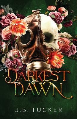 Darkest Dawn - J B Burke Tucker - cover