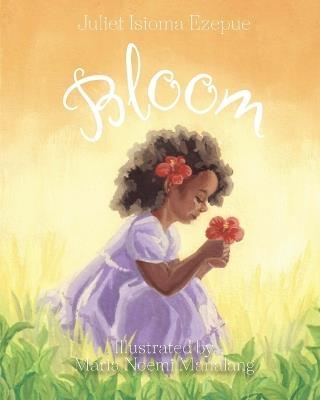 Bloom - Juliet Isioma Ezepue - cover