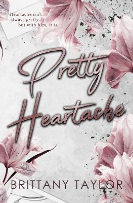 Pretty Heartache - Brittany Taylor - cover