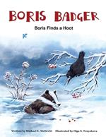 Boris Badger 3: Boris Finds a Hoot