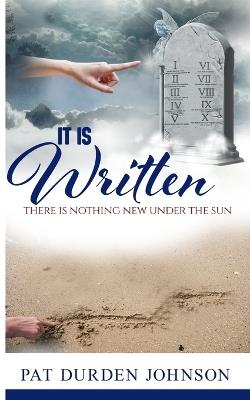 It Is Written - Pat Durden Johnson - cover
